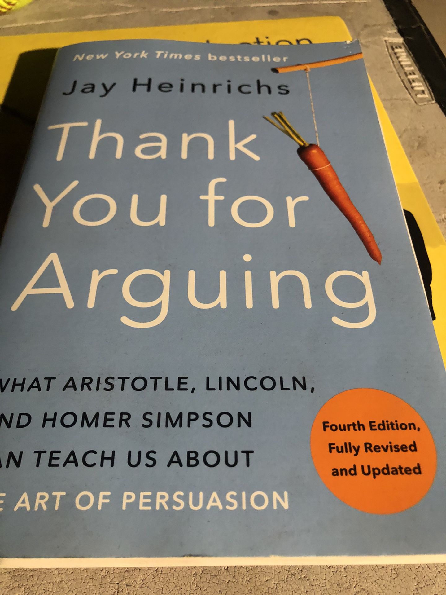 Jay Heinrichs “thank You For Arguing”