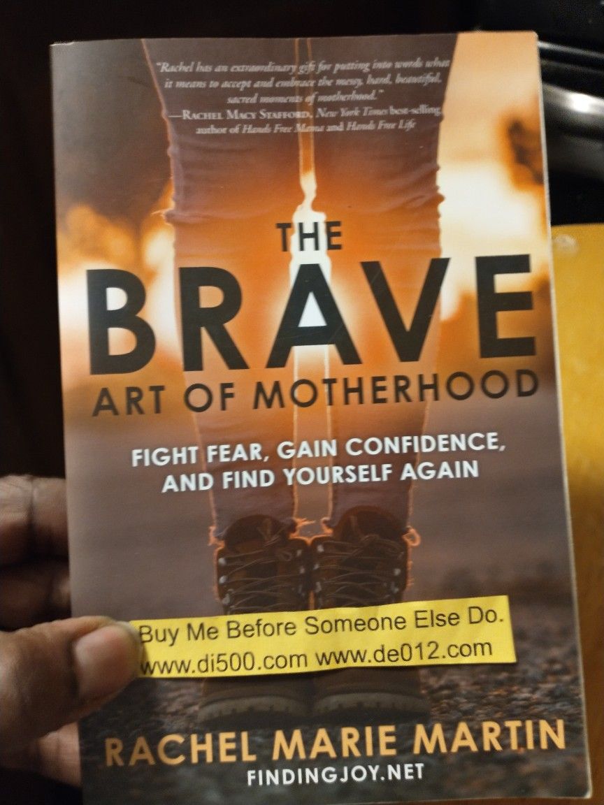 The Brave, Art Of Motherhood, Rachel Marie Martin, 2018, Book Is New, (H260), God Bless You
