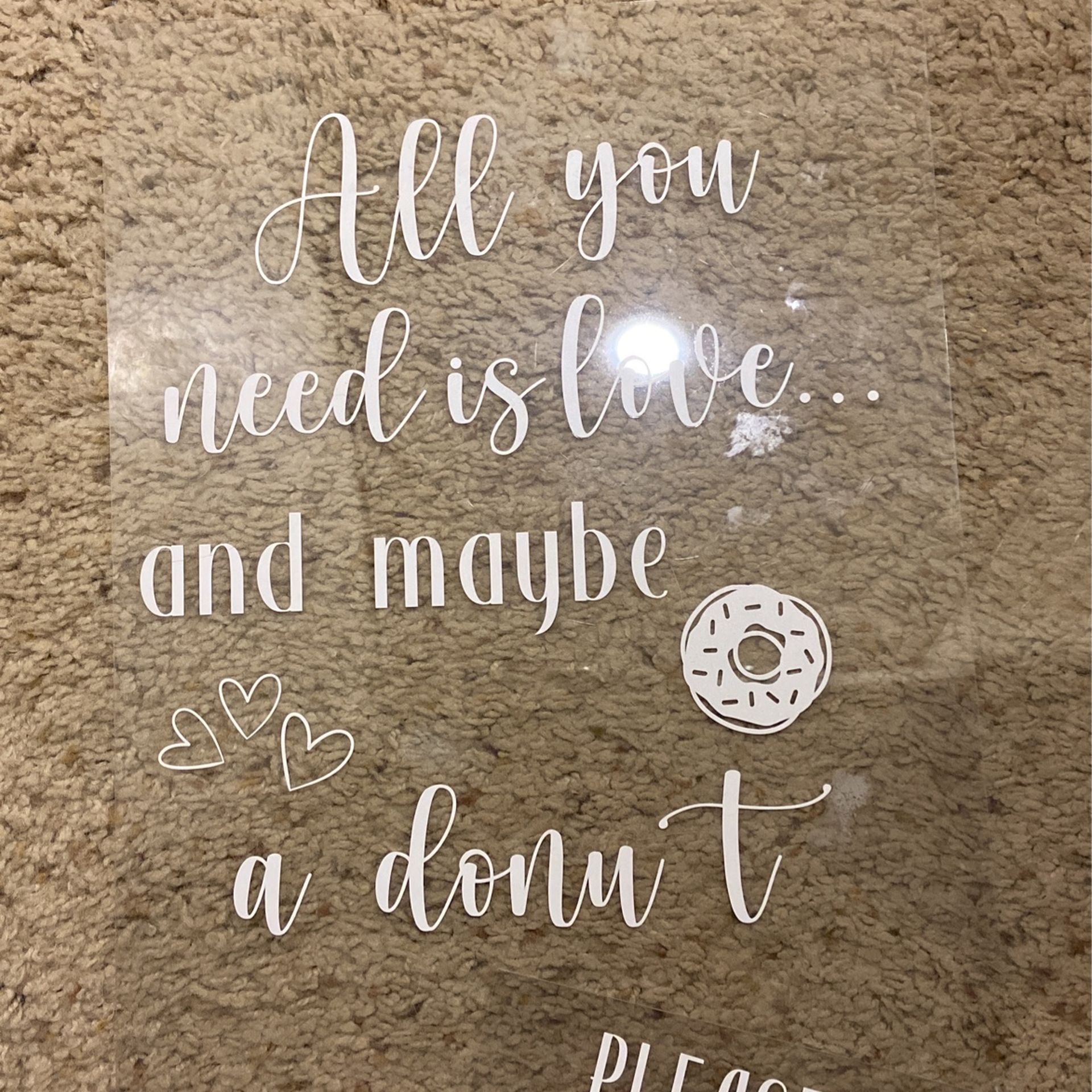 Acrylic Wedding Signs ($15 Each)