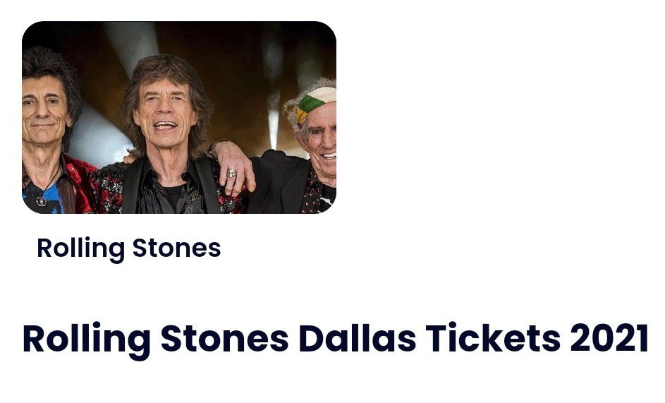 Rolling Stones  (Dallas) Concert Tickets 11/2/21