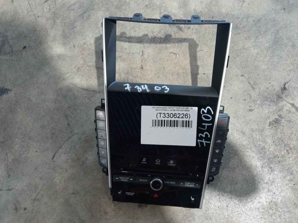 A/C Control Switch For 2014 Infiniti Q50 Stock 73403