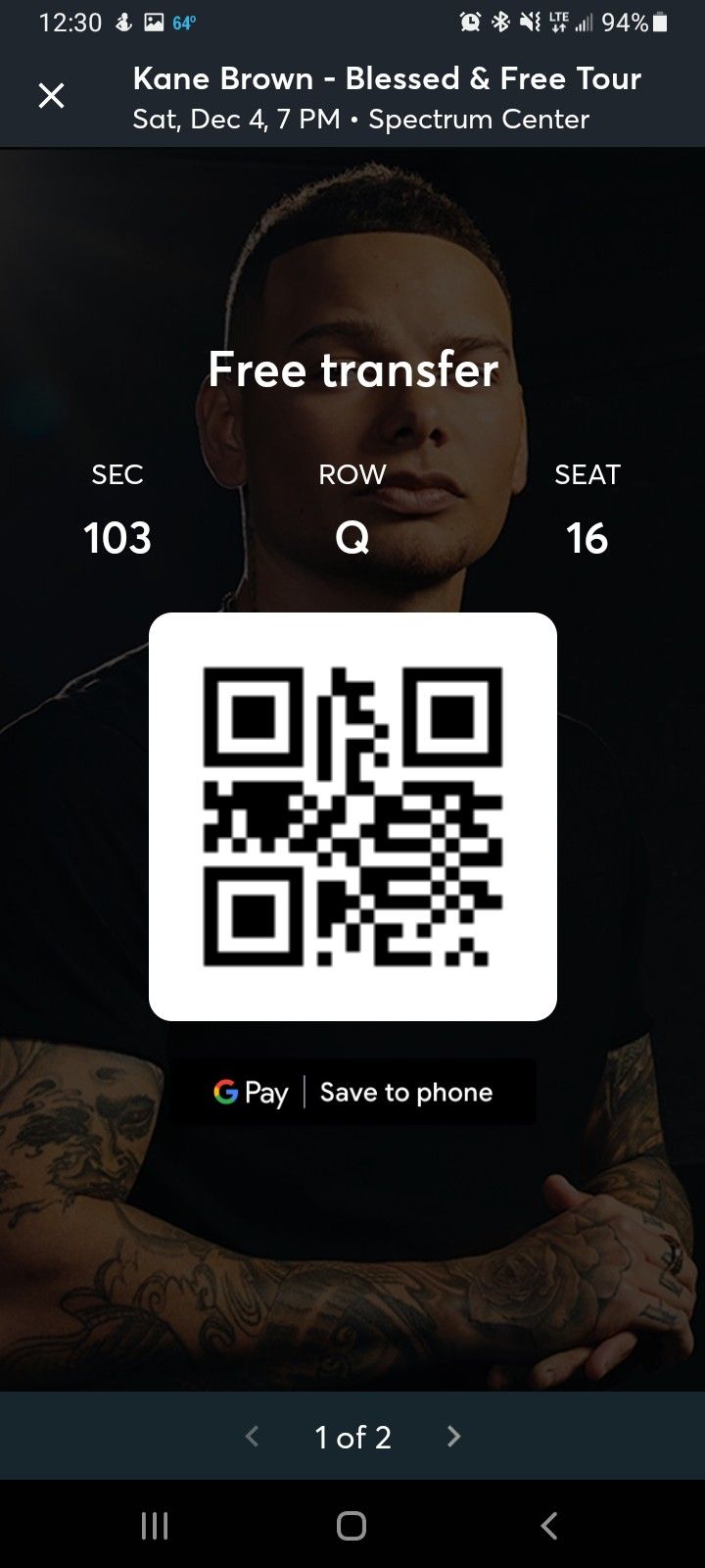 2 KANE BROWN TICKETS for THIS SATURDAY DECEMBER 4TH