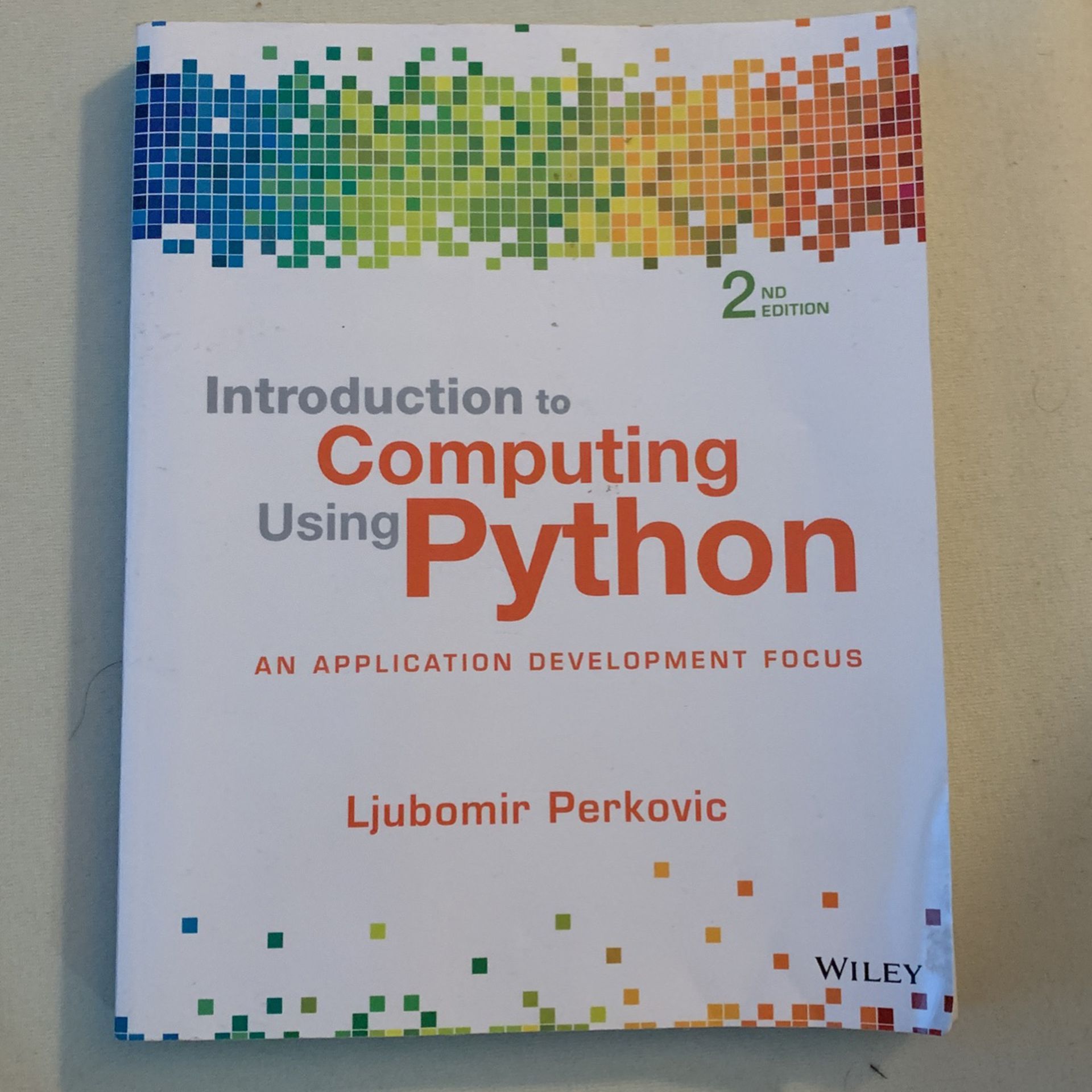 Intro To Python Textbook (New) By Ljubomir Perkovic