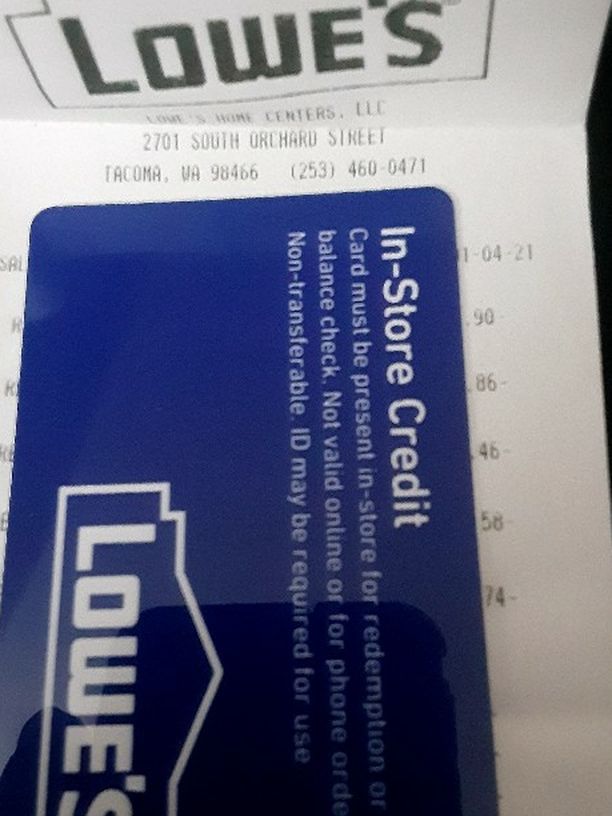 Lowes In Store Credit So I Have To Be There For Purchase for Sale in