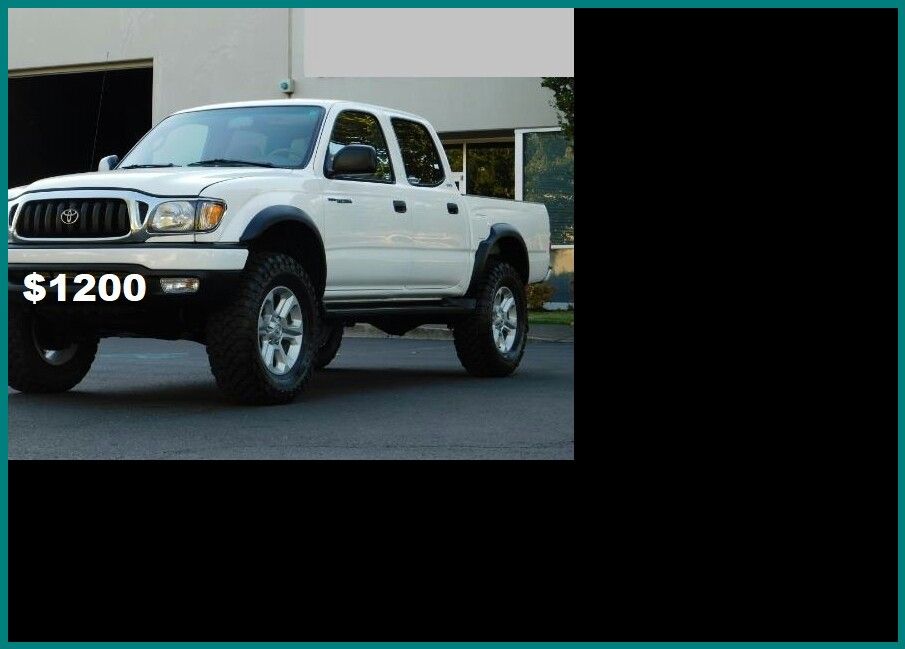 Price$1200 Toyota Tacoma