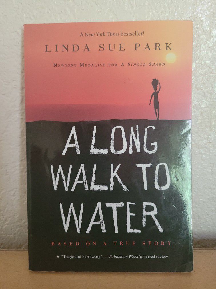 A Long Walk To Water By Linda Sue Park 