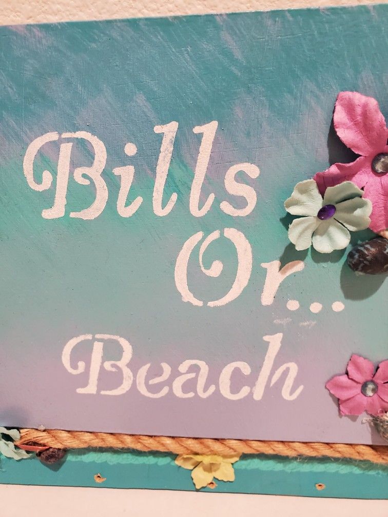 "Bills Or Beach" Wall Hanger For Bills