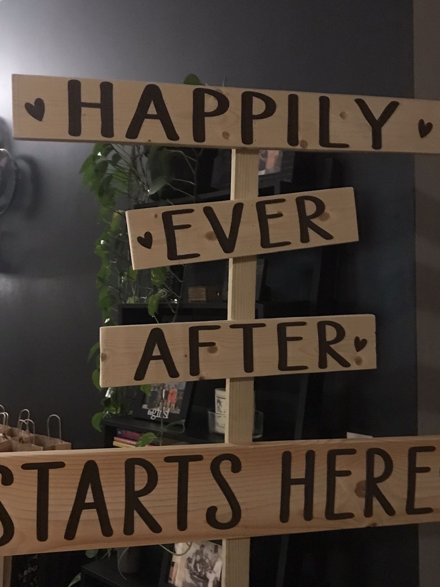 Happily ever after starts here sign