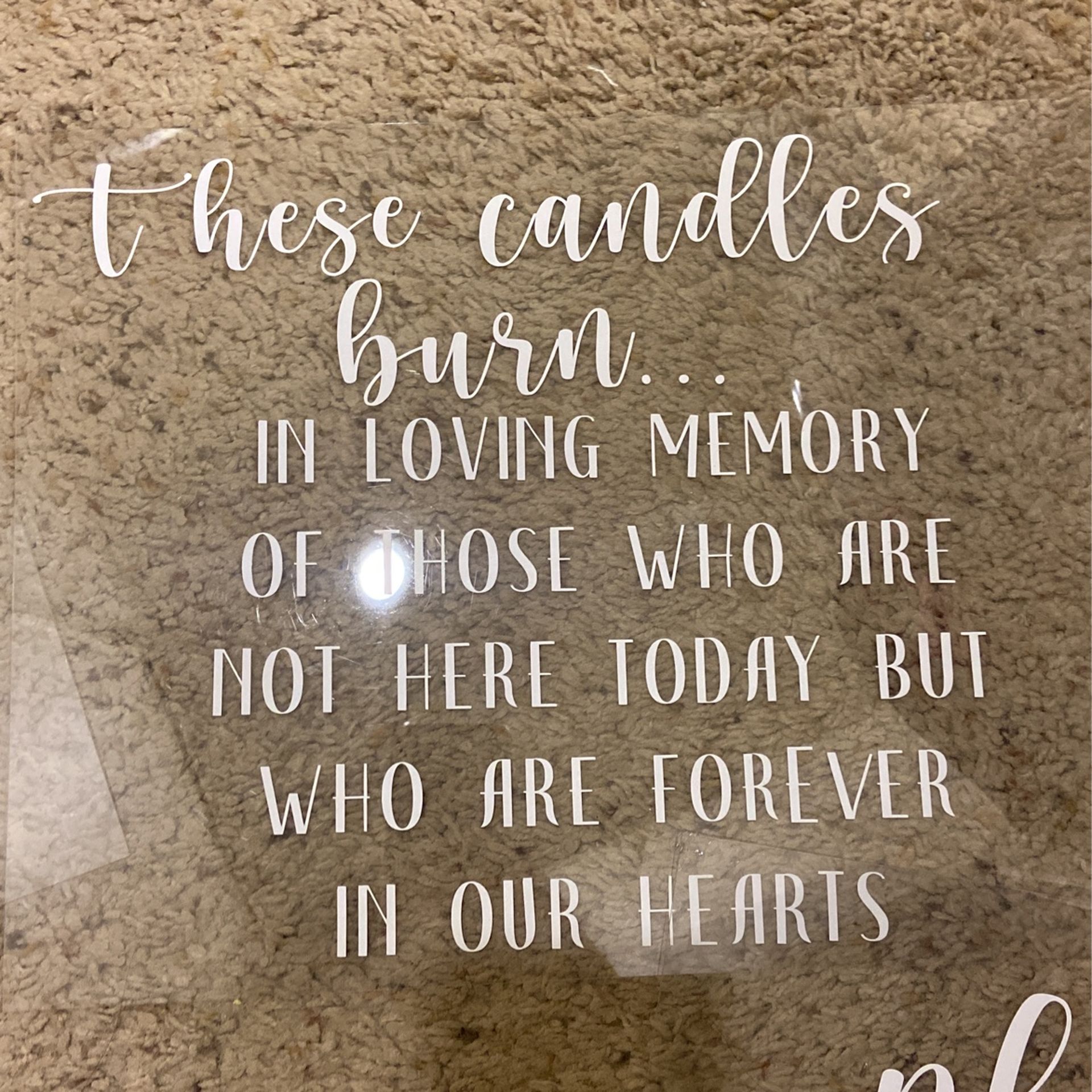 Acrylic Wedding Signs ($15 Each)