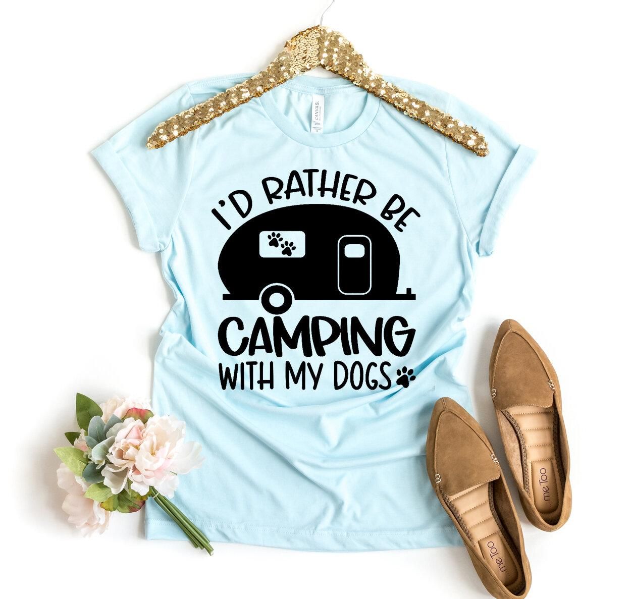 I'd Rather Be Camping Shirt, With My Dogs Tee, I Love Dogs Tshirt, Dog Mom AF T-shirt, Dog Lover Gift, Dog Mother Top, Size Small