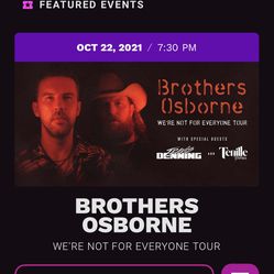 **EDIT** Only 2 Now. 4 Tickets to Brothers Osborne  Thumbnail