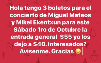 3 Tickets For Miguel Mateos & Mikel Concert For $40. Thumbnail
