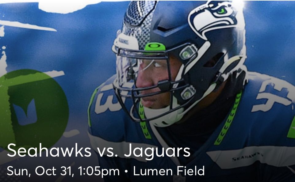 Seahawks vs. Jaguars Sunday, Oct. 31st, 1:05pm