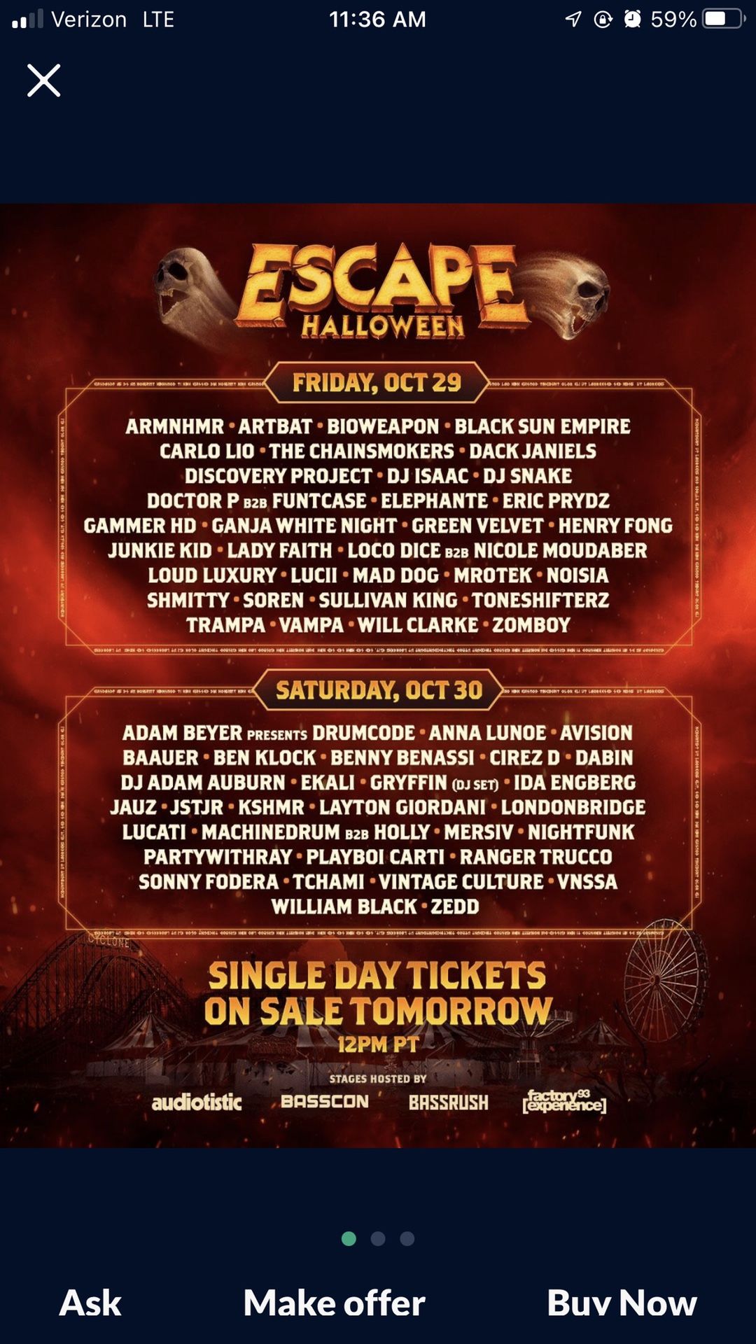 ESCAPE HALLOWEEN π π€‘β οΈπ»π‘ FESTIVAL 2 DAY GA FRIDAY & SATURDAY OCTOBER 29-30 ONE βοΈ WRISTBAND π $180 FIRM