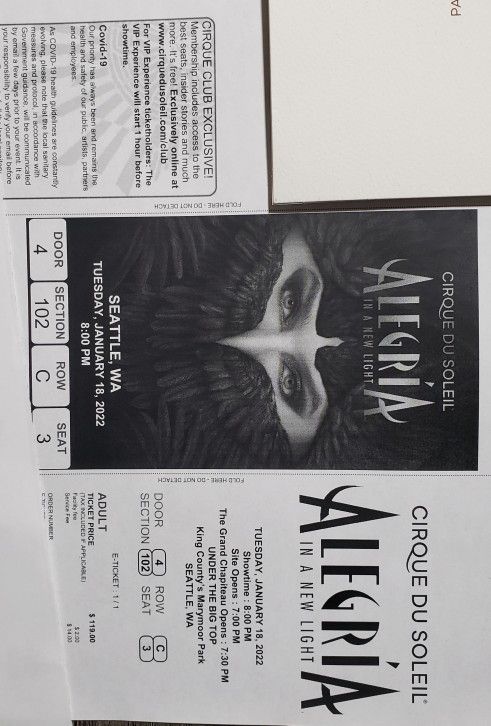 Cirque Du Soleil - Jan 18 - 8 pm -1 Ticket - My Cost $135