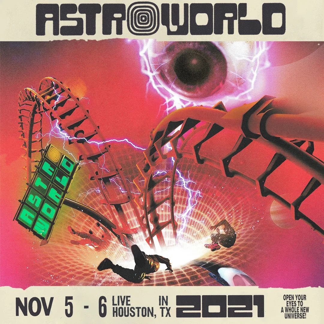 Astroworld Festival 2021 Travis Scott Tickets