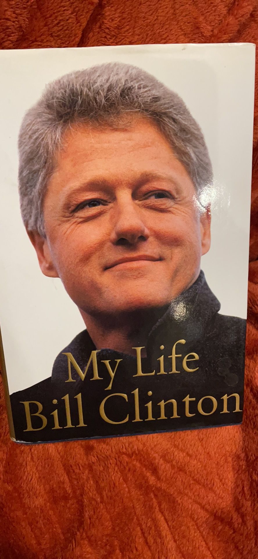My Life Bill Clinton