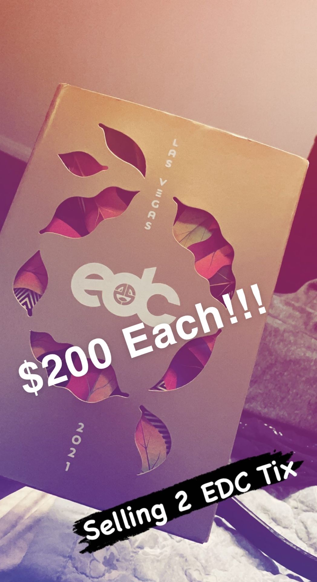 EDC Tickets $200 Each OBO