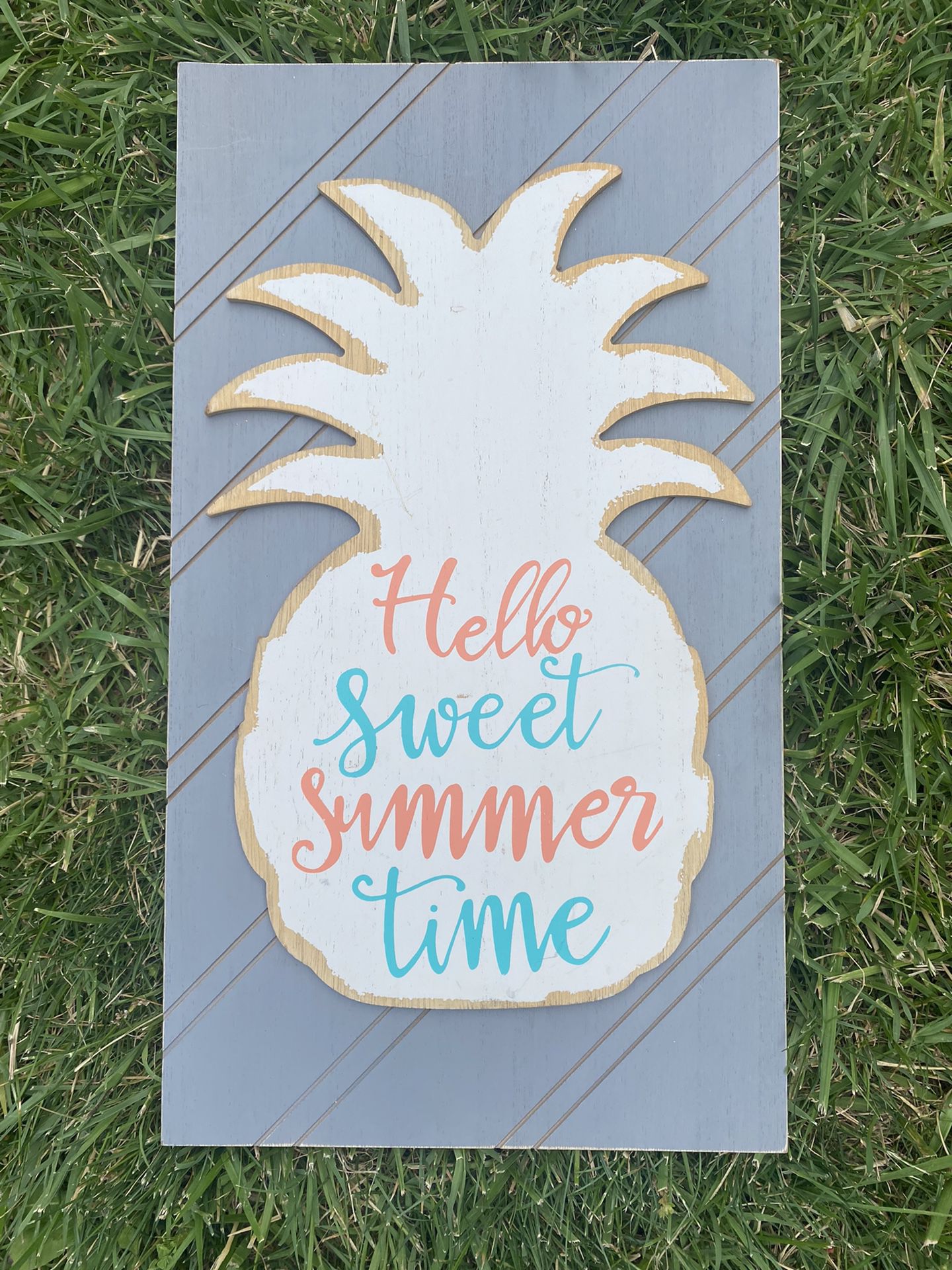 Hello Sweet Summertime Pineapple Sign