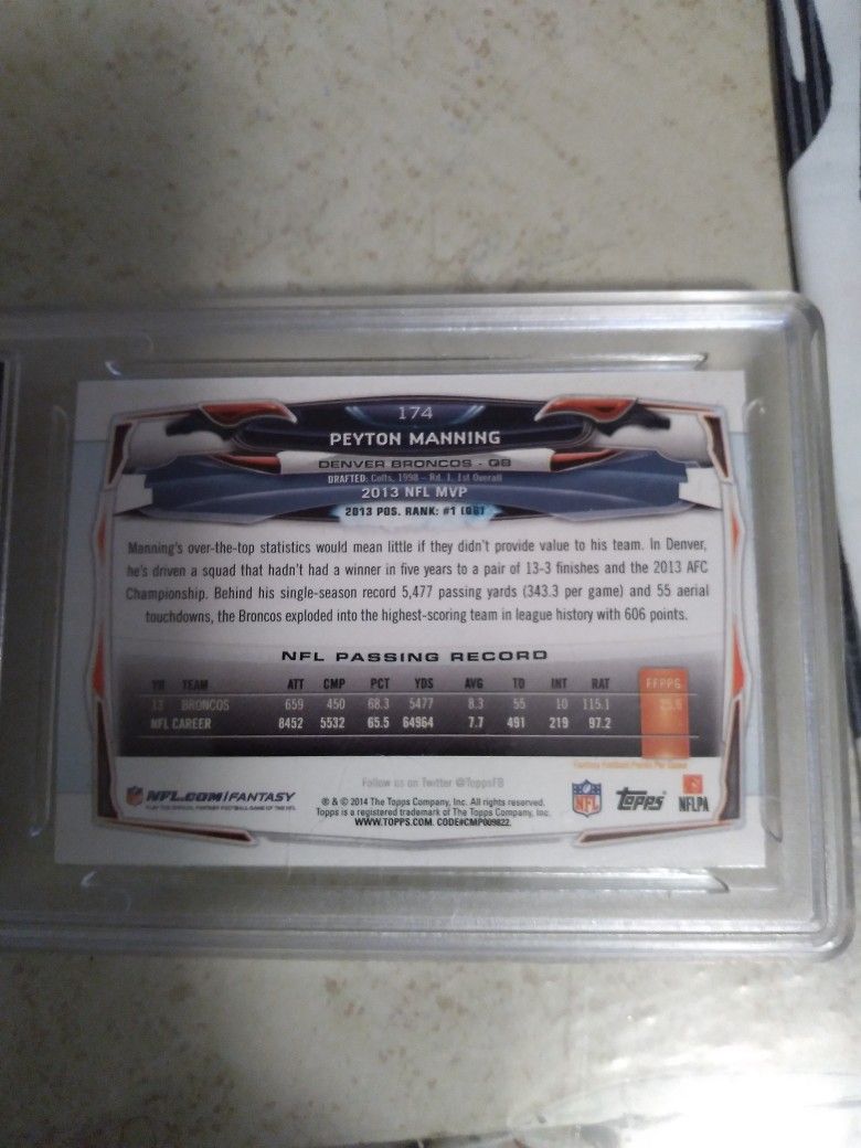 Peyton Manning Topps Trading Card With A 10 Grading And Is Totally Encased