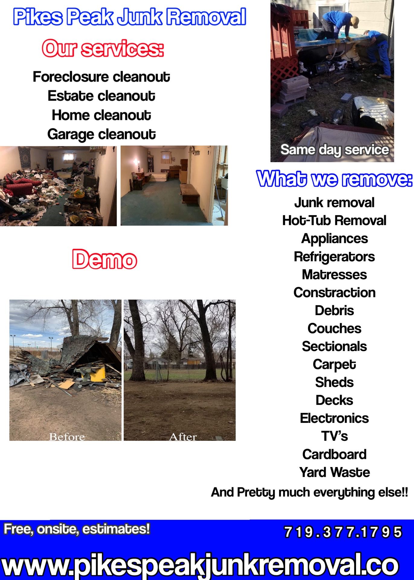 Junk/Trash/Hot-Tub/Deck/Shed Removal, Hauling & Demos