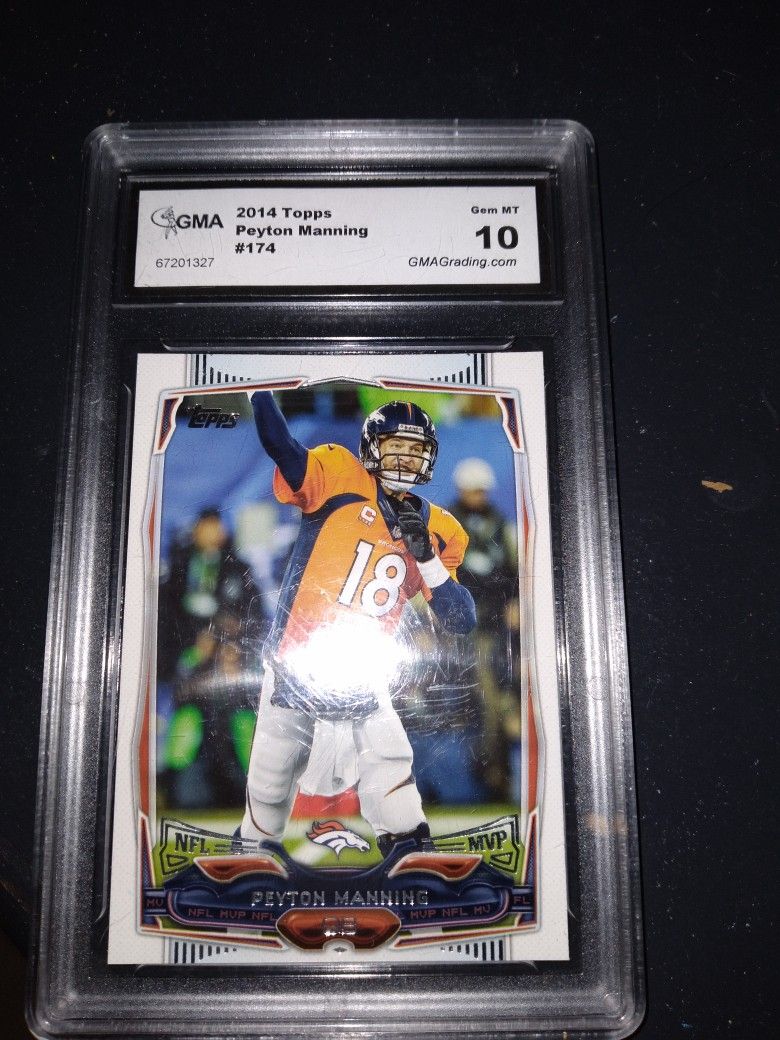 Peyton Manning Topps Trading Card With A 10 Grading And Is Totally Encased